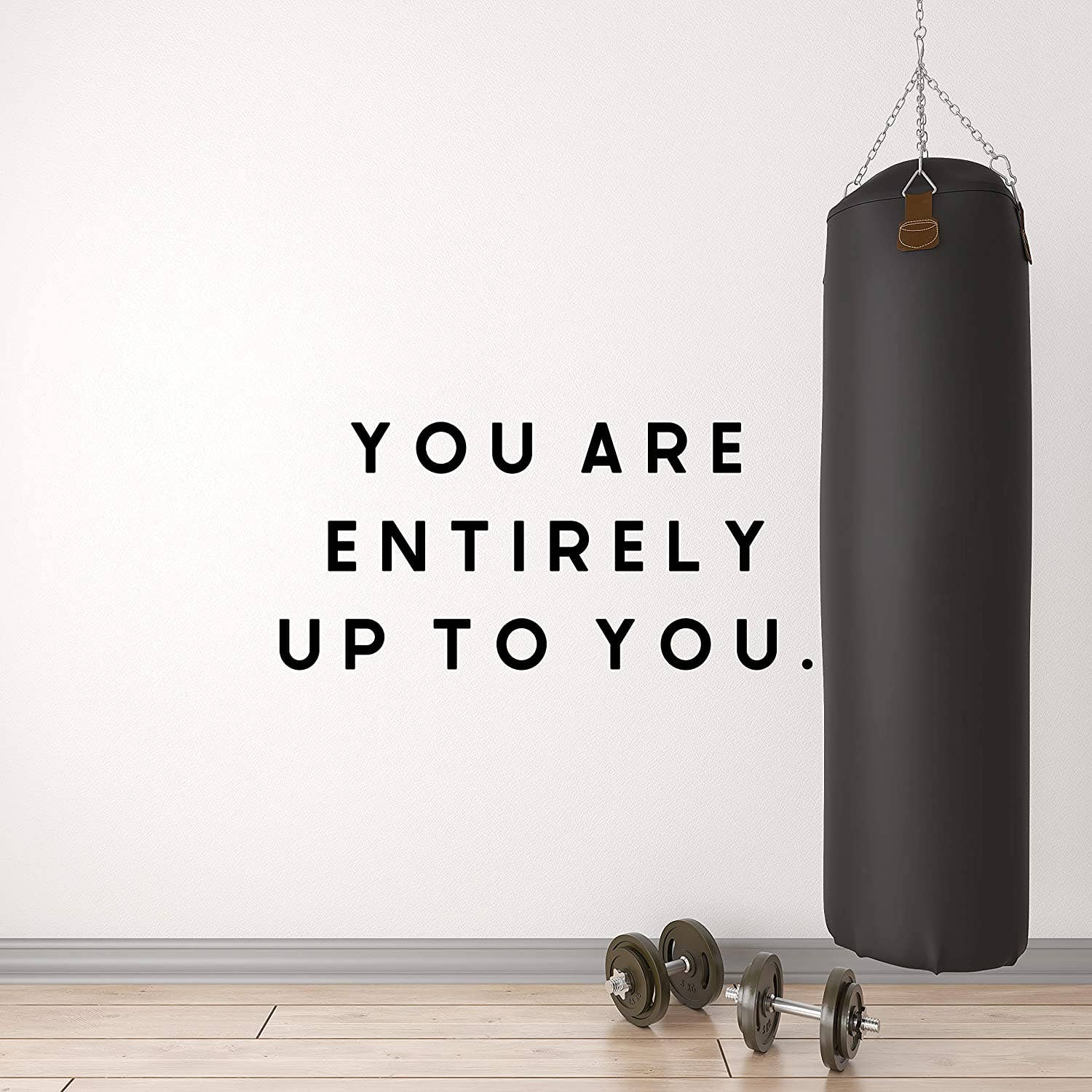 My Vinyl Story – wholesale Wall decal/stickers – You are Entirely Up to You Wall Decal Sticker1