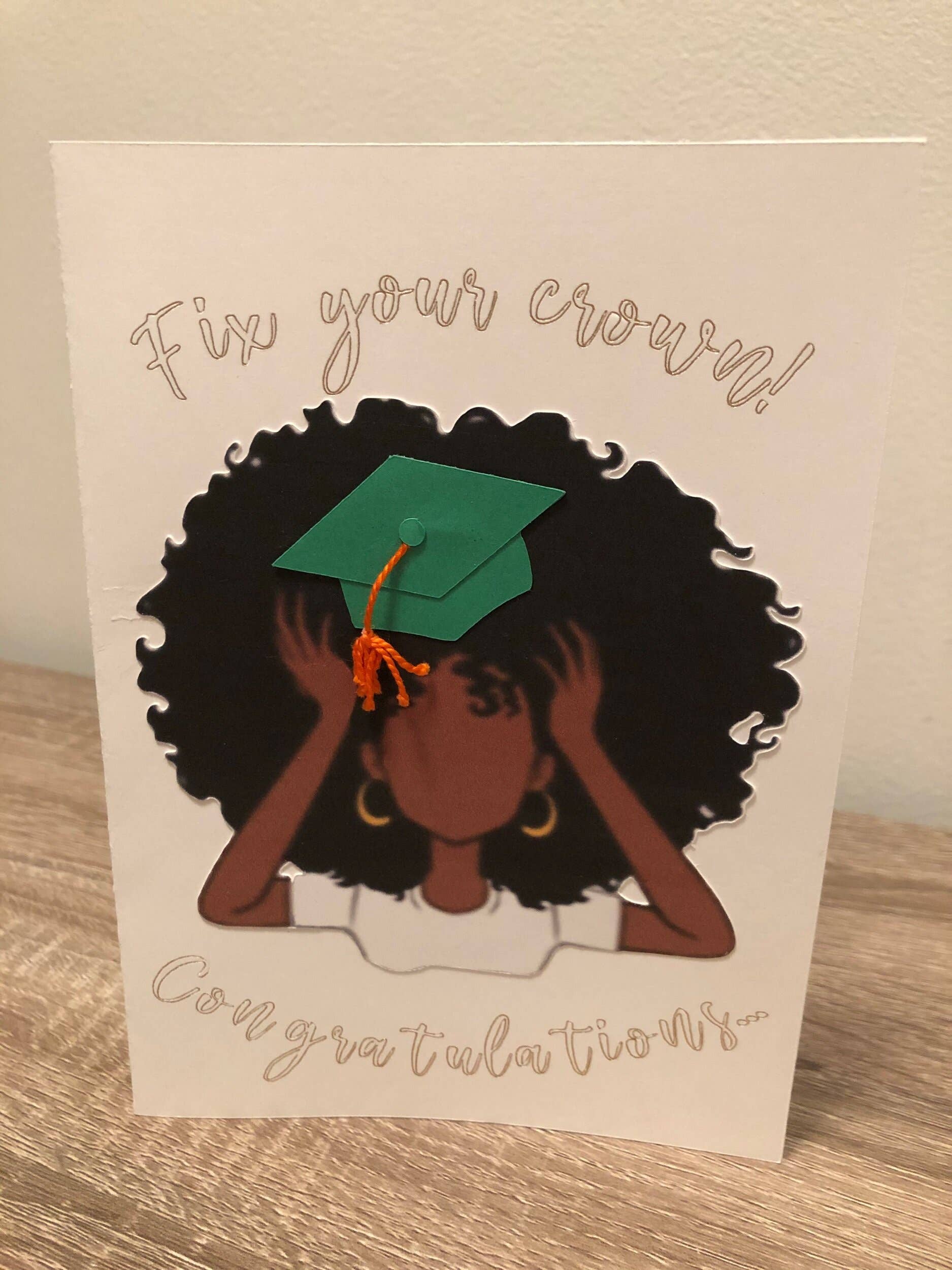D. Johnson & Co Greetings - Wholesale Graduation Card - Fix Your Crown Graduation Card0