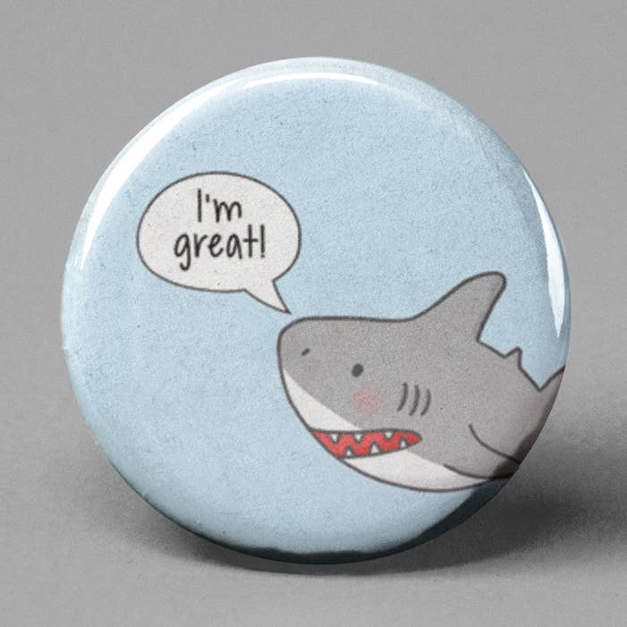 Sono grande squalo Pinback Button per la vendita all'ingrosso da parte di The Pin Pal Club