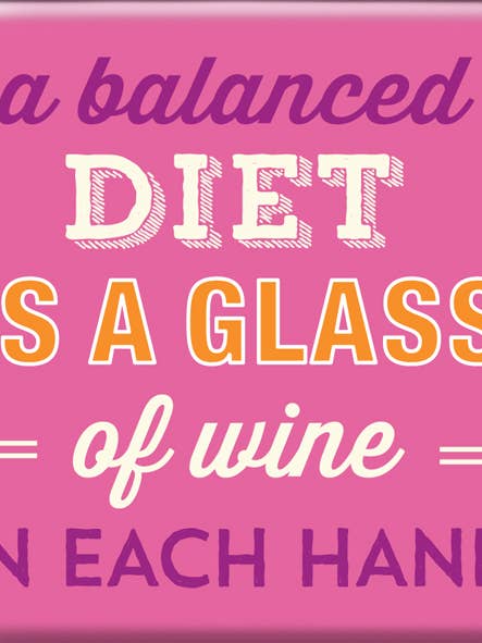 Mt167 | En Balanceret Kost Er Et Glas | £1,25 Hver Af 6 for engroshandel hos WPL Gifts