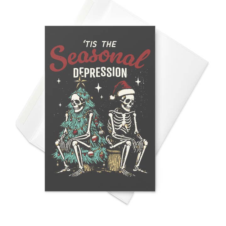 Tis the Seasonal Depression Holiday Card for wholesale by Goth Cloth Co.