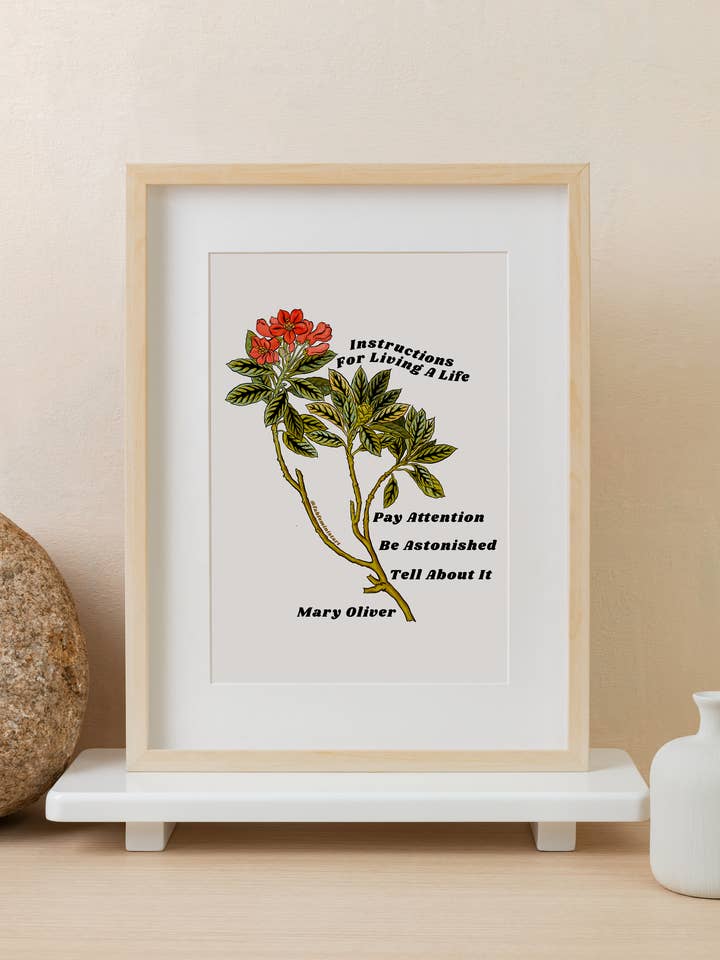 Anleitung für ein Leben: Mary Oliver Kunstdruck für den Großhandel von Fabulously Feminist