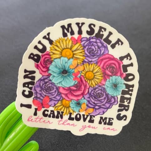 Buy Myself Flowers Sticker for wholesale by Lem&Lollipops Supply Co. LLC