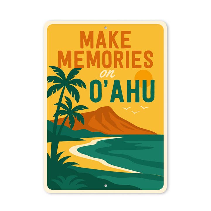 Créez des souvenirs à O'ahu Hawaii enseigne pour la vente par Lizton Sign Shop, Inc