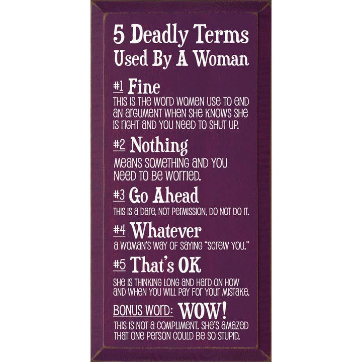 SAWDUST CITY – Engroshandel Skilt – 5 Dødbringende udtryk brugt af en kvinde5