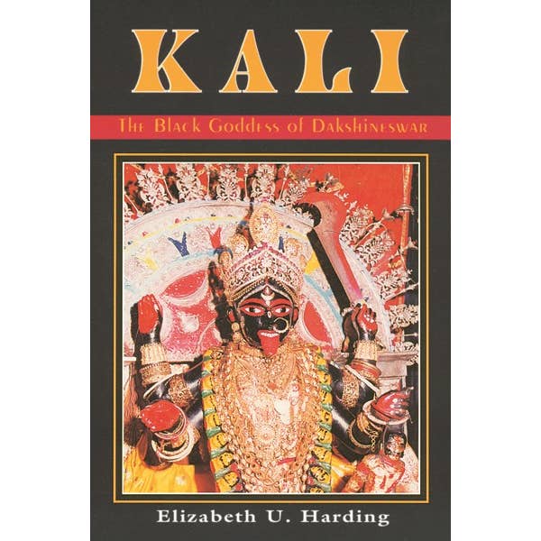 Red Wheel/Weiser LLC - Wholesale Book - Adult - Kali: The Black Goddess of Dakshineswar