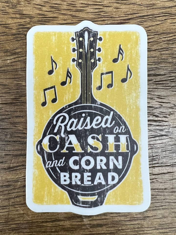 Raised on Cash & Cornbread Sticker for wholesale by SOUTHERN FRIED DESIGN BARN