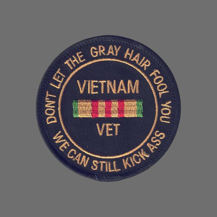 Happy Wood Products - Wholesale Patch - VIETNAM VET - Don't Let the Gray Hair Fool You Patch - 68582