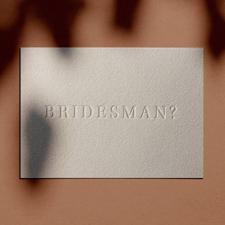 Bridesman? Letterpress Proposal Card for wholesale by Abbey Ratcliff