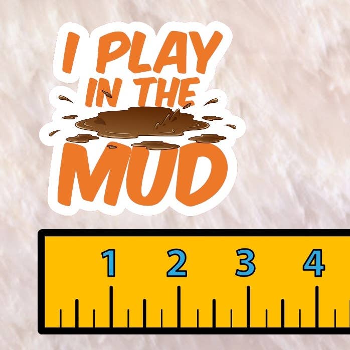 Dancing Dolphin Crafts - Wholesale Sticker - I Play in the Mud | Sticker for Ceramics & Pottery Makers8