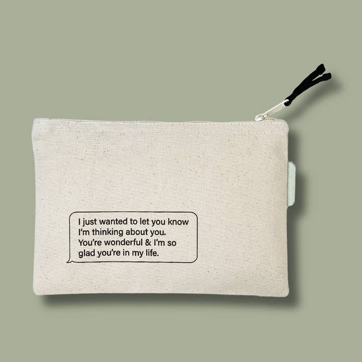 Wanted you to Know Small Canvas Zipper Pouch and other Purchase Wholesale gift pouches. Free Returns & Net 60 Terms on Faire trending on Faire.