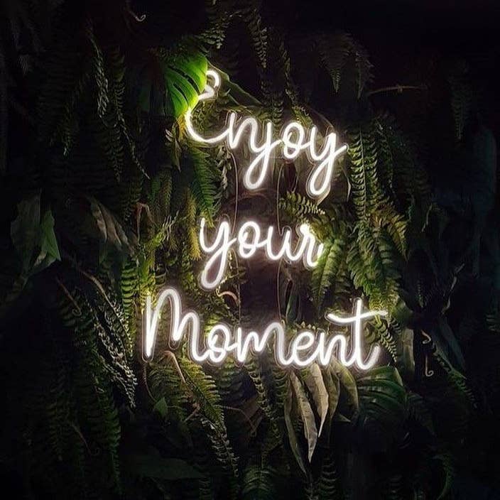 Enjoy Your Moment Neon Sign for wholesale by Aoos Custom