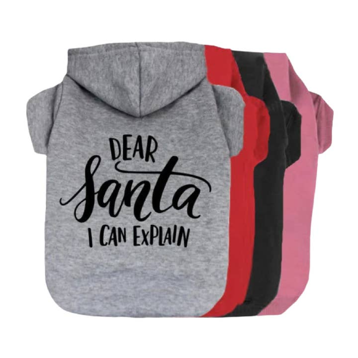 Dear Santa I Can Explain Dog Hoodie for wholesale by The Honest Dog Company