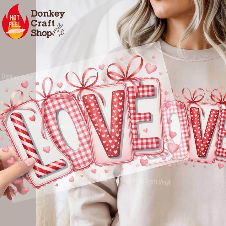 Love Valentine DTF Transfers Ready to press for wholesale by Donkey Craft