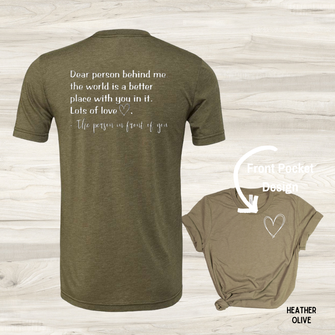 Backroad District Apparel - Wholesale Screen Printed T-Shirt - Unisex - Dear Person Behind Me... - Graphic Tee8