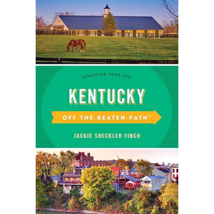 Kentucky Off the Beaten Path® by Jackie Sheckler Finch for wholesale by Simon & Schuster