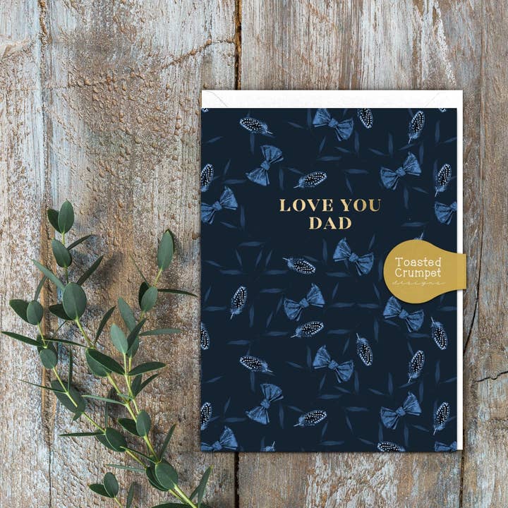 Love You Dad Card (Cello-Free) for wholesale by Toasted Crumpet