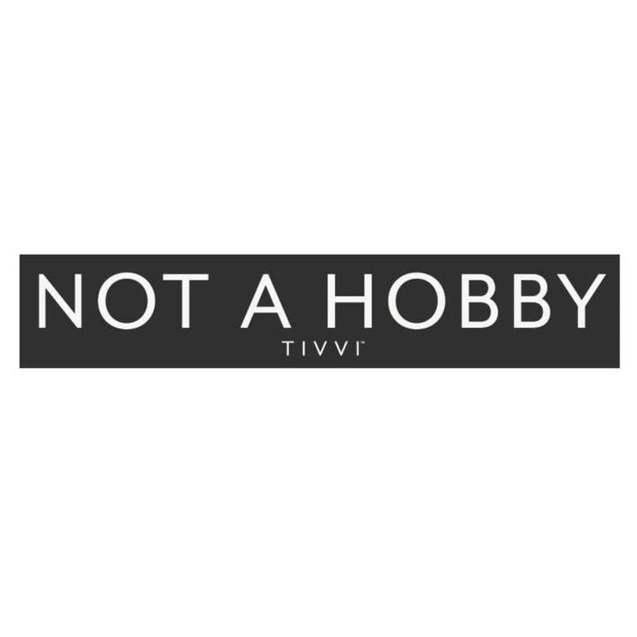 Not a Hobby Sticker for wholesale by TIVVI
