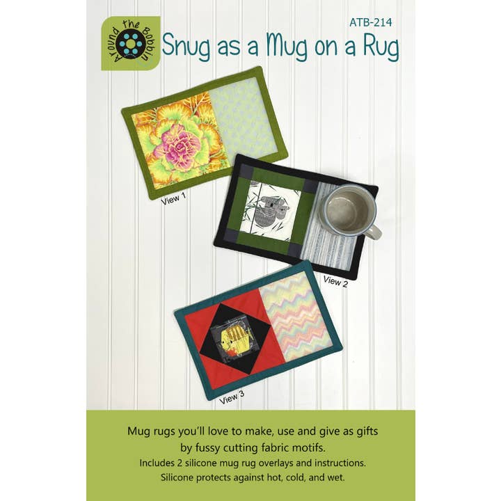 Snug as a Mug on a Rug | Sewing Pattern + Silicone for wholesale by Around the Bobbin