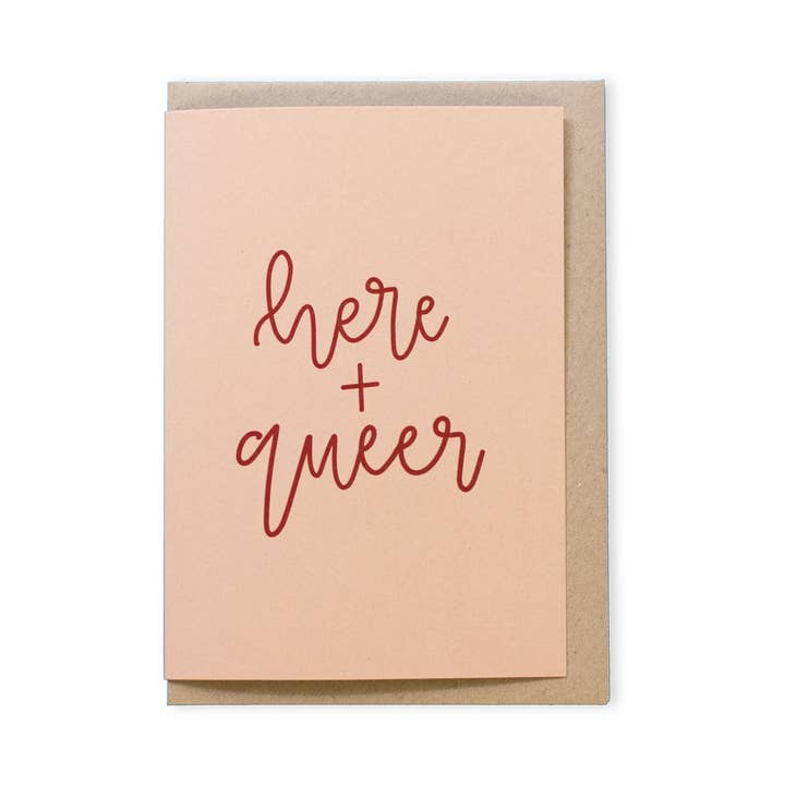 Here + Queer Greeting Card for wholesale by Rising Violet Press