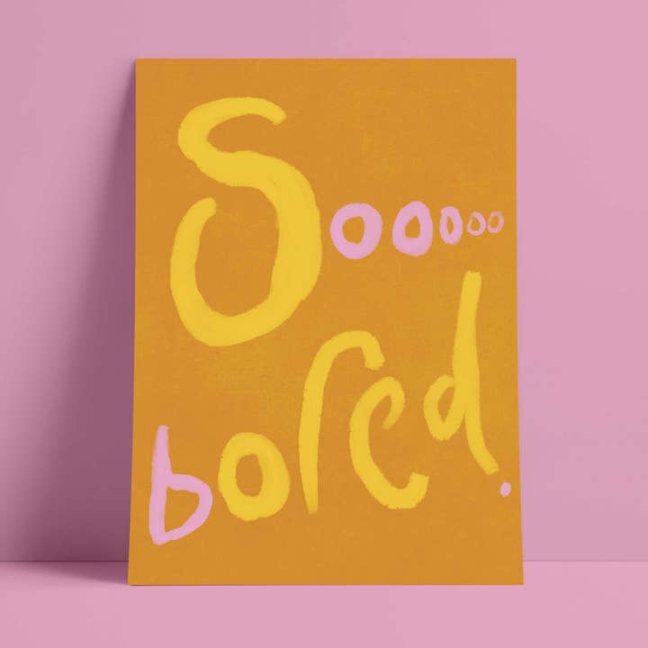 Impresión artística Sooooo Bored: marrón, amarillo y rosa para venta al por mayor de Orla and the Gang