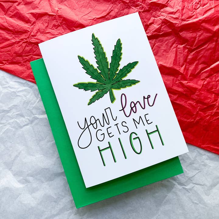 Stone Donut Design, LLC - Vente Cartes de Saint-Valentin - Your Love Gets Me High Carte de Saint-Valentin faite à la main