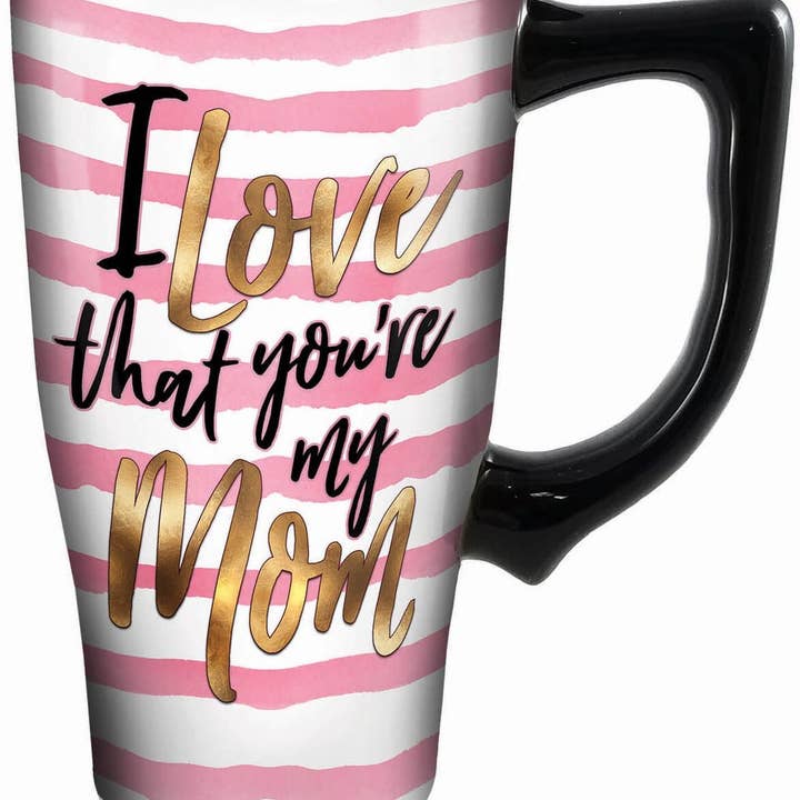 Love You're My Mom Travel Mug for wholesale by Spoontiques, Inc