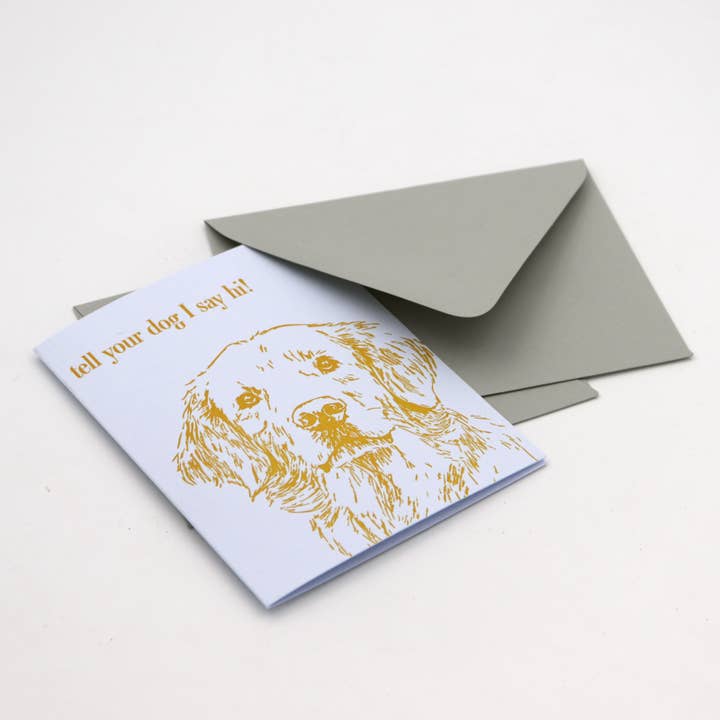 Tell Your Dog Letterpress Greeting for wholesale by Reflex Letterpress