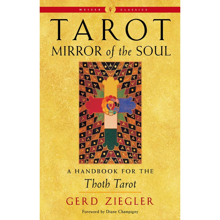 Red Wheel/Weiser LLC - Wholesale Book - Adult - Tarot: Mirror of the Soul: A Handbook for the Thoth Tarot