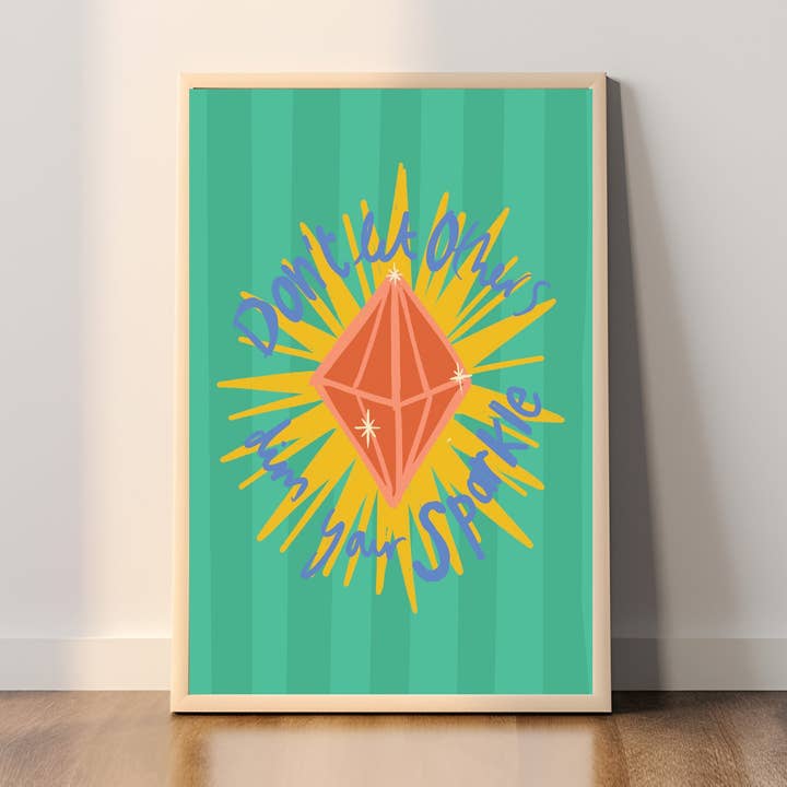 Låt inte andra dämpa din glans / Retro Motiverande A4-tryck för wholesale av Memelou