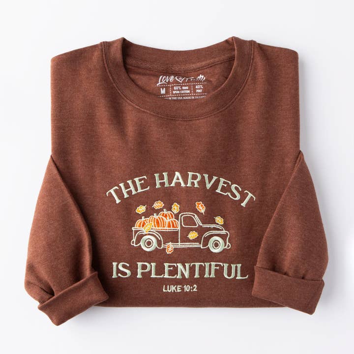 Embroidered The Harvest is Plentiful Sweatshirt for wholesale by Love in Faith