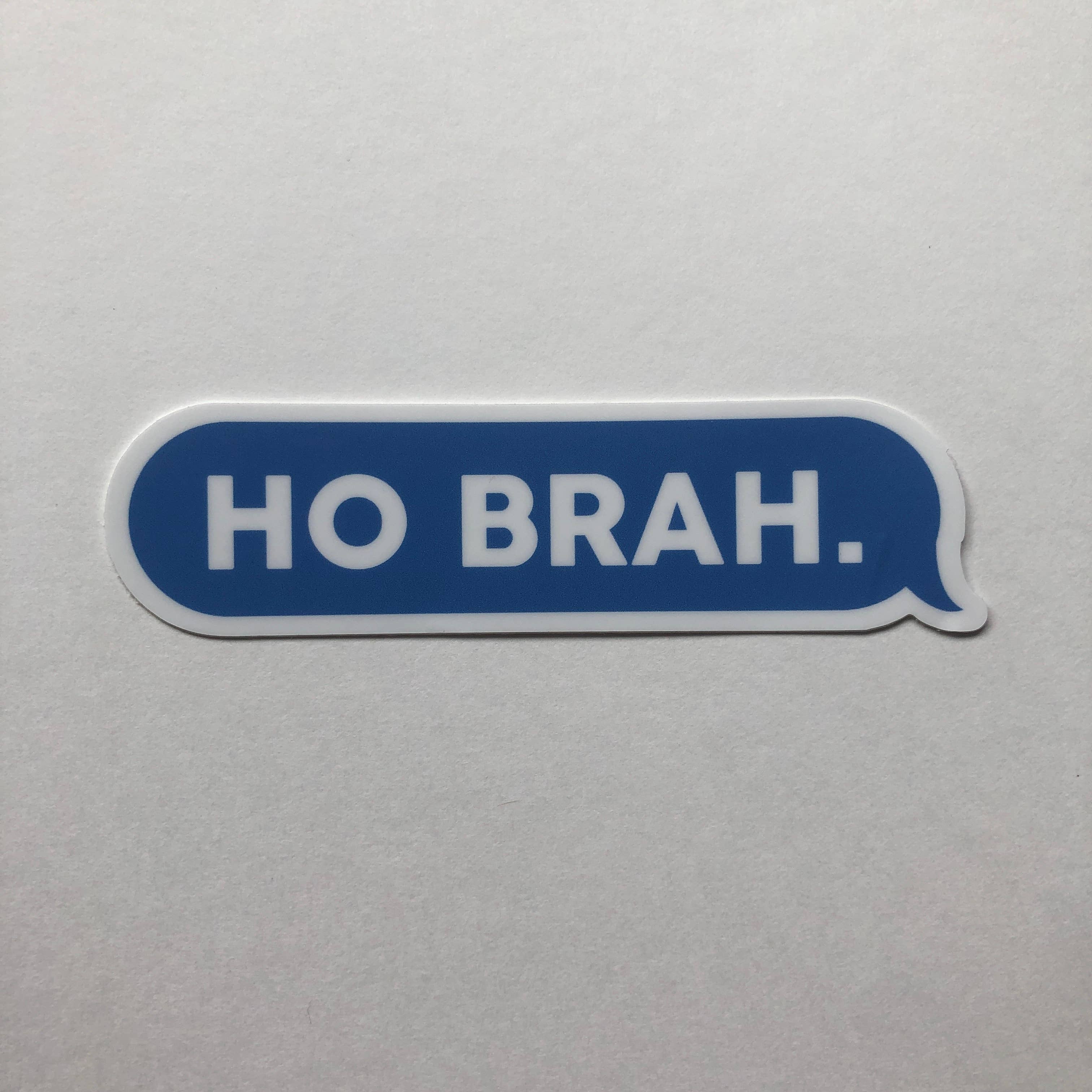 Bring Aloha - Wholesale Sticker - Ho Brah Sticker3
