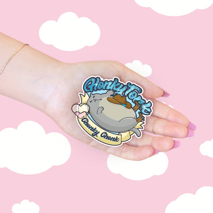 Lil Charmery - Wholesale Sticker - Honky Tonk Chonky Chonk Sticker3