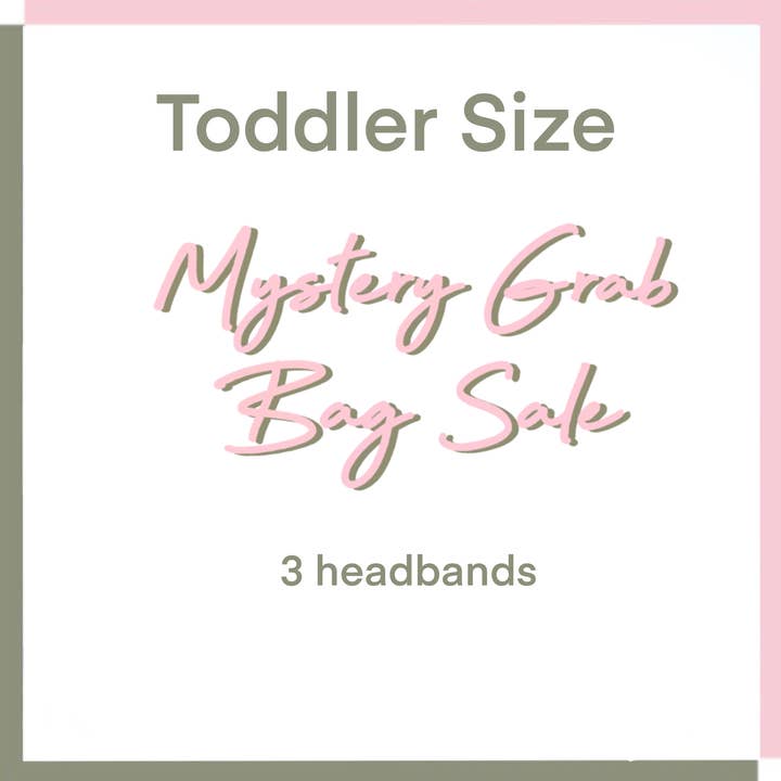 Borsa a Sorpresa Misteriosa - TAGLIA TODDLER per la vendita all'ingrosso da parte di The Happy Headband Co