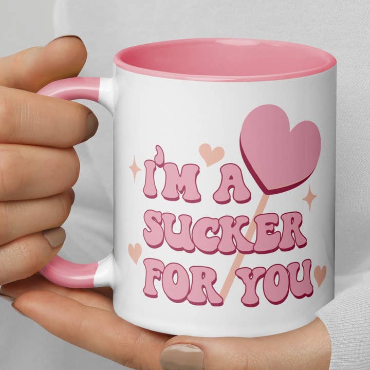 I'm a Sucker for You Mug for wholesale by Jetpack Mugs
