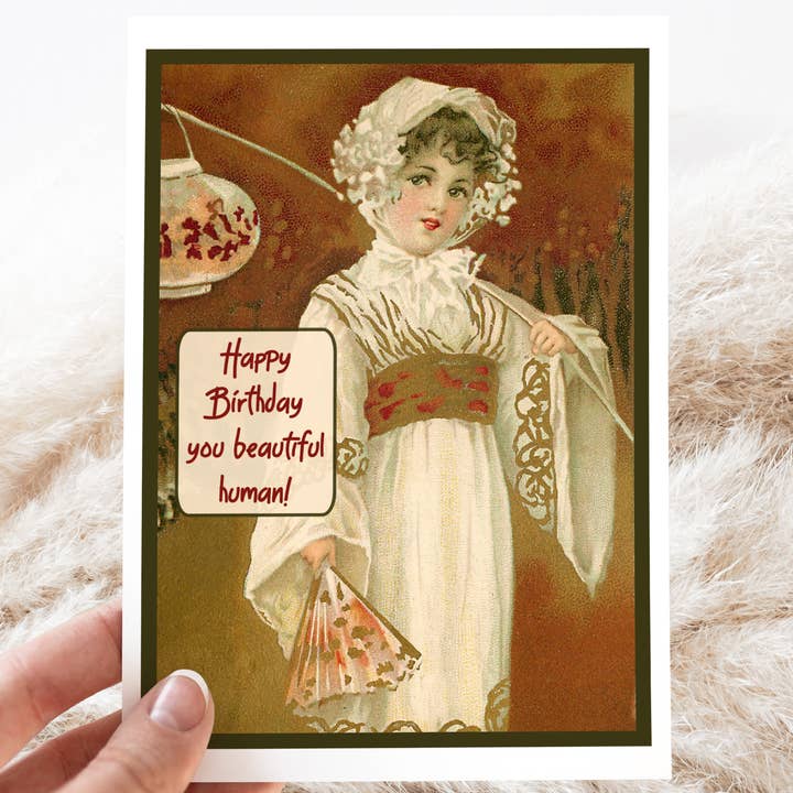 Cheerful Whimsies - Wholesale Birthday Card - Greeting Card. Happy Birthday You Beautiful Human. Vintage.