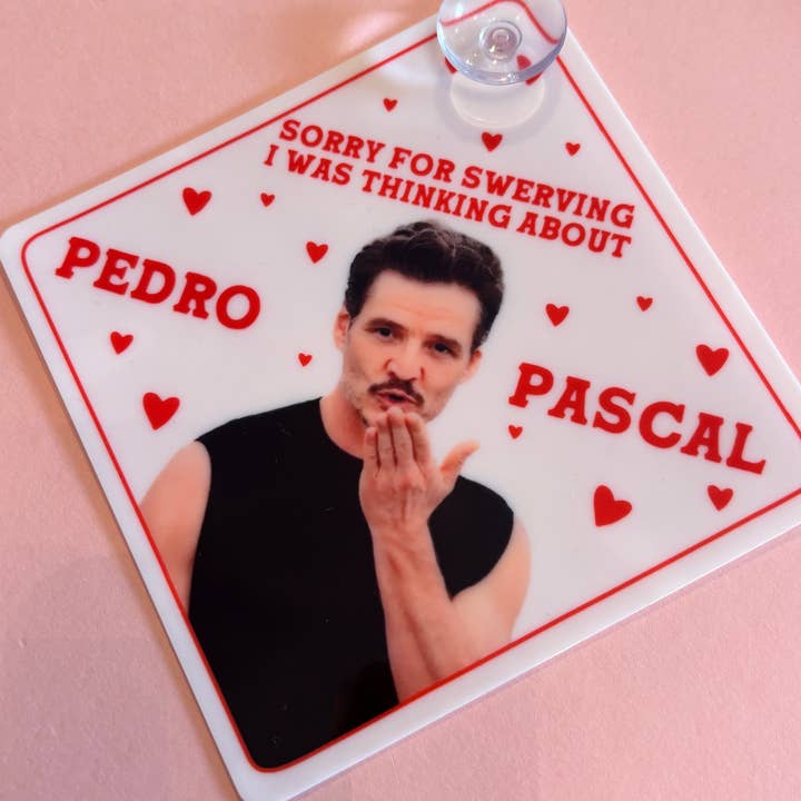 Car window sign Pedro pascal for wholesale by Mamaestablished