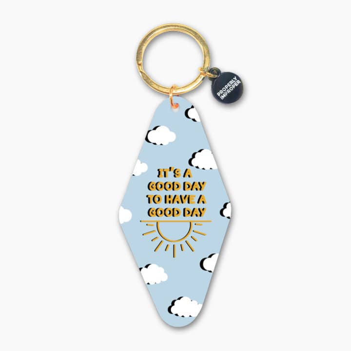 Printed Keychain It's A Good Day Blue for wholesale by Properly Improper