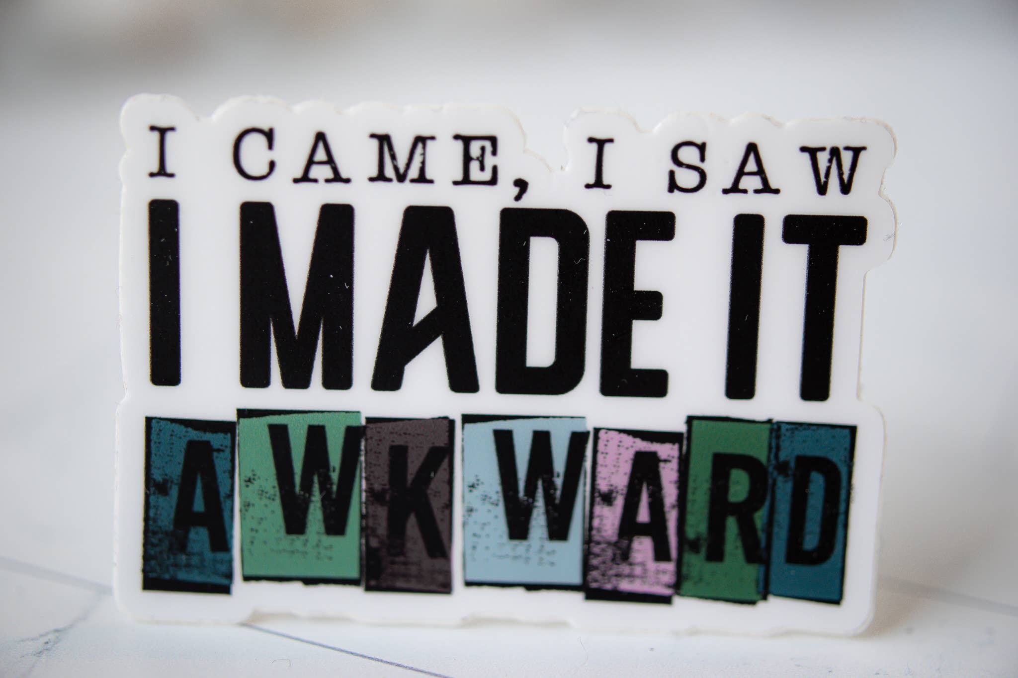 Savannah and James Co - Wholesale Sticker - I Came , I Saw I Made It Awkward Vinyl Sticker, 3x3 in.1