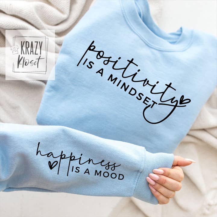 Krazy Kloset - Wholesale Graphic Sweatshirt - Women's - Positivity is a Mindset A52