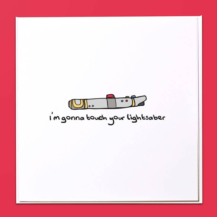 Jag ska röra vid ditt ljussabel Gratulationskort för wholesale av The Crafty Giraffe