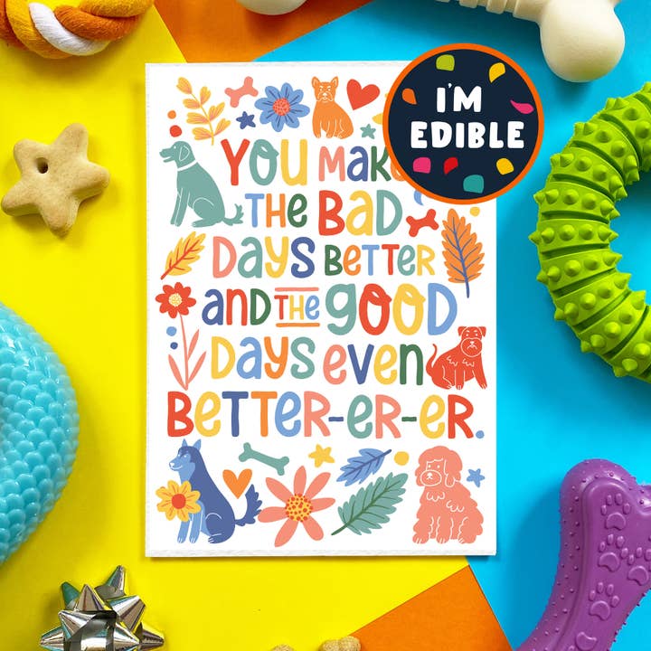 🎉 Better-er – Edible Dog Birthday Card for wholesale by Scoff Paper