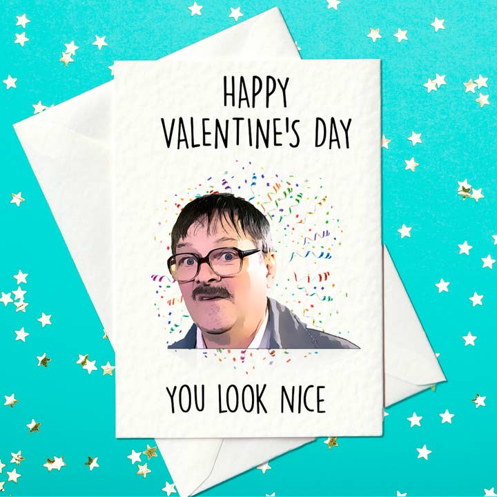 Feliz día de San Valentín, te ves bien - Tarjeta de San Valentín para venta al por mayor de Prickly Cards