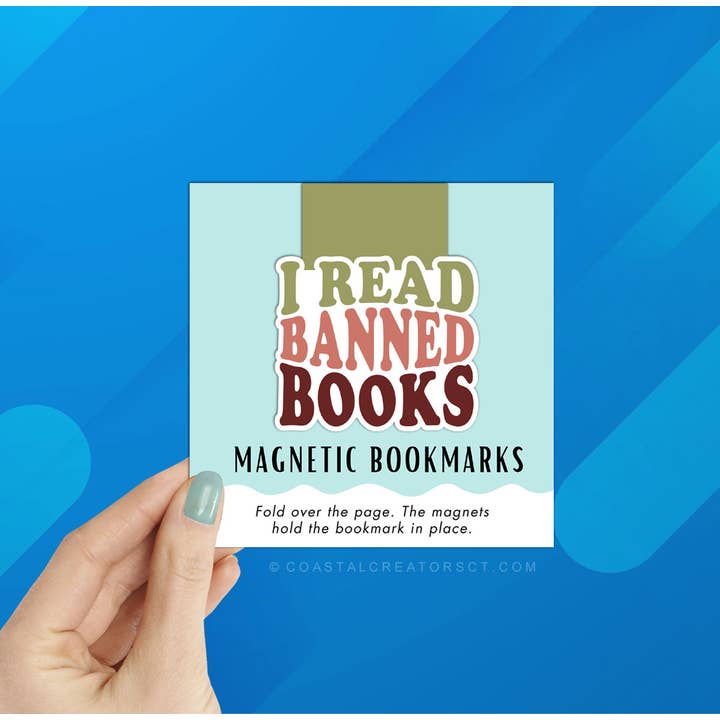 Coastal Creators of Connecticut - Wholesale Bookmark - I Read Banned Books Reversible Magnetic Bookmark2