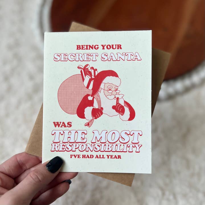 Big Moods - Wholesale Christmas Card - "Being Your Secret Santa The Most Responsibility" Xmas Card