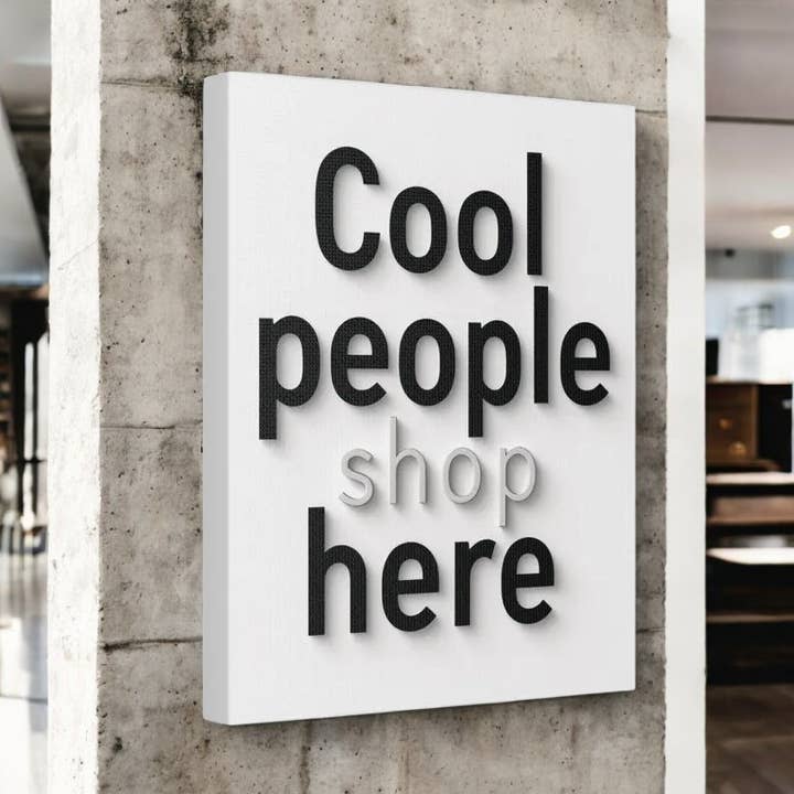 Haz Saber a Todos Que Tu Tienda Es El Lugar Genial Para Comprar para venta al por mayor de Resinate By KS / by KRISTIN SMITH