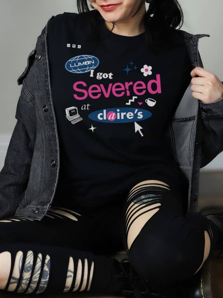 PRESALE I got Severed at Claire's! Unisex Softy Style Tshirt, size small - 5xl for wholesale by Drawings by Nicole