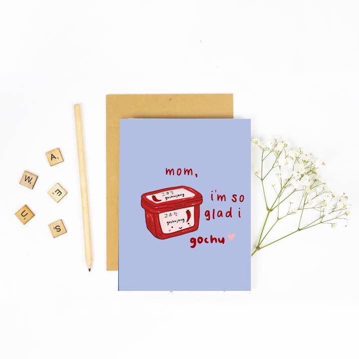 Mom I'm So Glad I Gochu - Mother's Day for wholesale by Milky & Co. Studios
