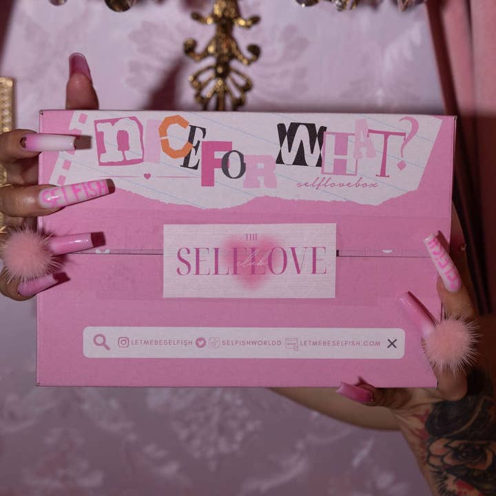 Nice for What' Self Love Box for wholesale by Selfish