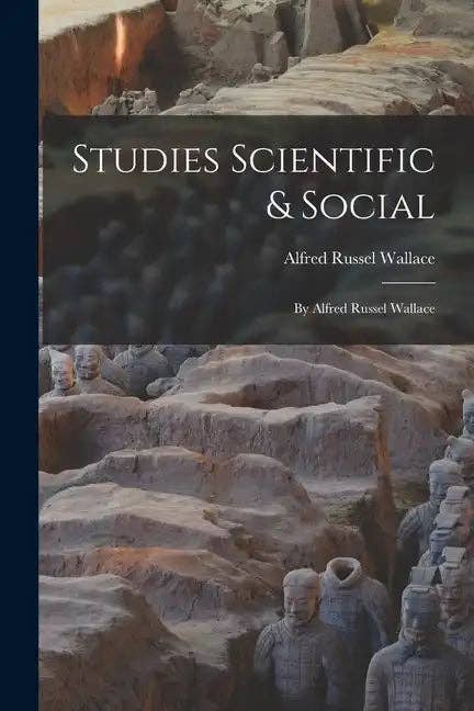 Books by splitShops - Wholesale Book - Adult - Studies Scientific & Social: By Alfred Russel Wallace - Paperback